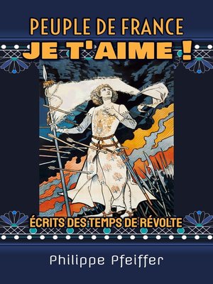 cover image of Peuple De France, Je T'aime !